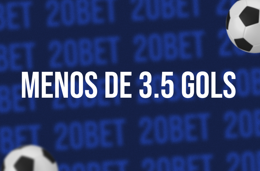 Menos de 3.5 gols: o que Significa?