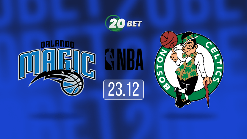 Orlando Magic vs Boston Celtics Prediction, Betting Tips and Odds