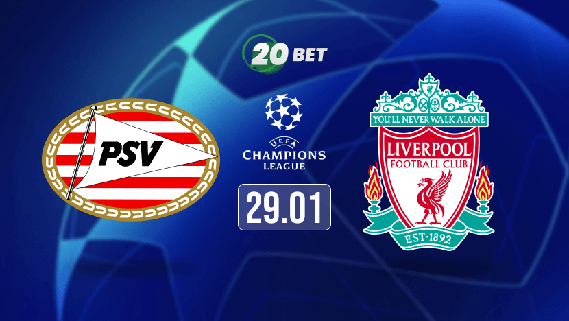 Top Champions League Prediction №1. PSV Eindhoven vs Liverpool