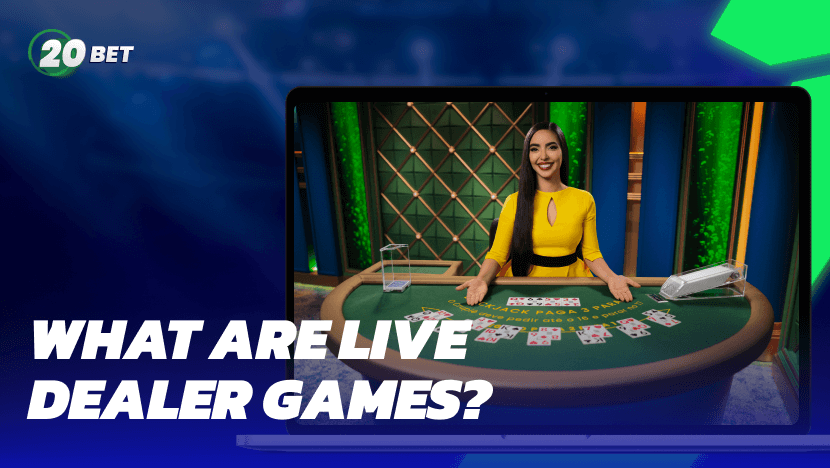 Live Dealer Games at 20Bet: A Real Casino Experience