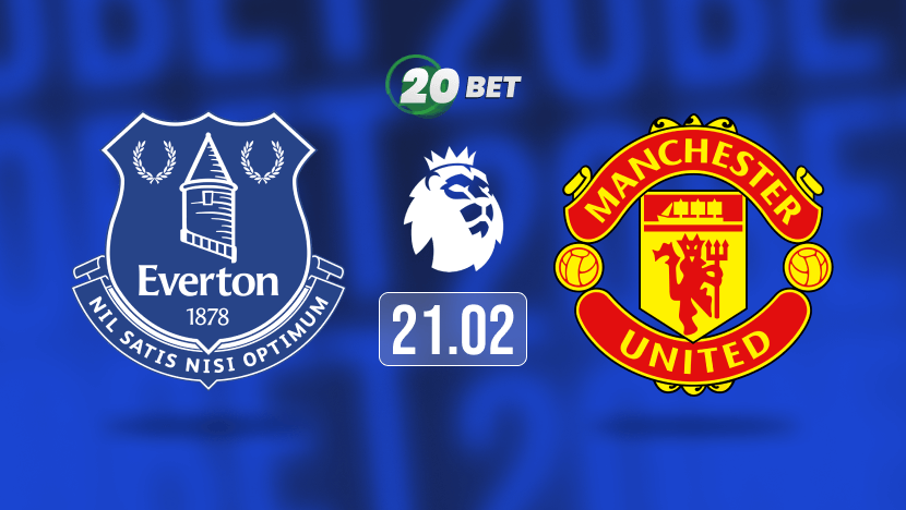 Everton vs Manchester United Prediction, Preview, Team News and Lineups