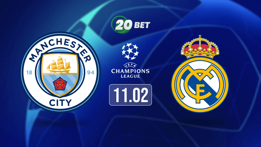 Manchester City vs Real Madrid Prediction, Preview, Team News and Lineups