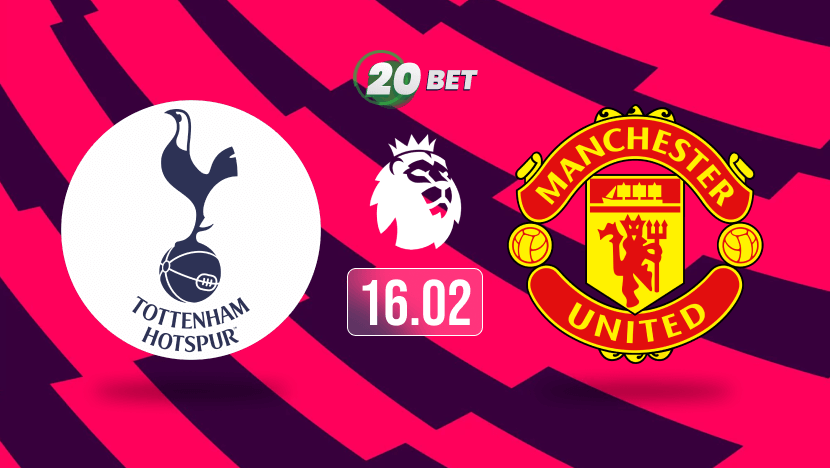 Tottenham vs Manchester United Prediction, Preview, Team News and Lineups