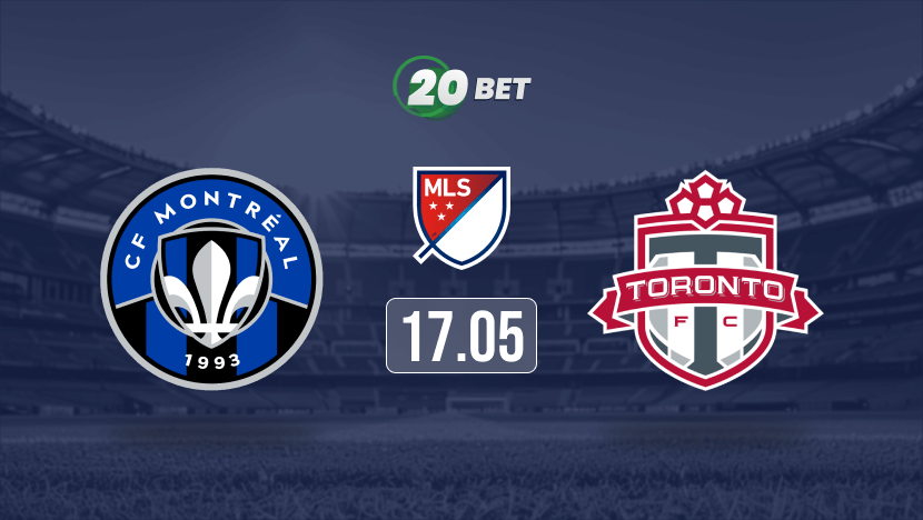 CF Montreal vs Toronto FC Prediction, Preview, Team News and Lineups