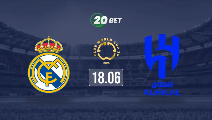 Real Madrid vs Al Hilal Prediction, Preview, Team News and Lineups