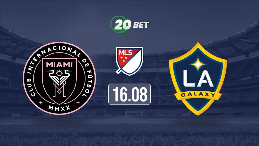 Inter Miami vs LA Galaxy Prediction, Preview, Team News and Lineups