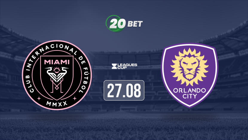 Inter Miami CF vs Orlando City Prediction, Preview, Team News and Lineups