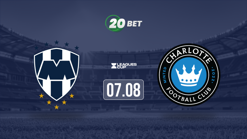 CF Monterrey vs Charlotte FC Prediction, Preview, Team News and Lineups