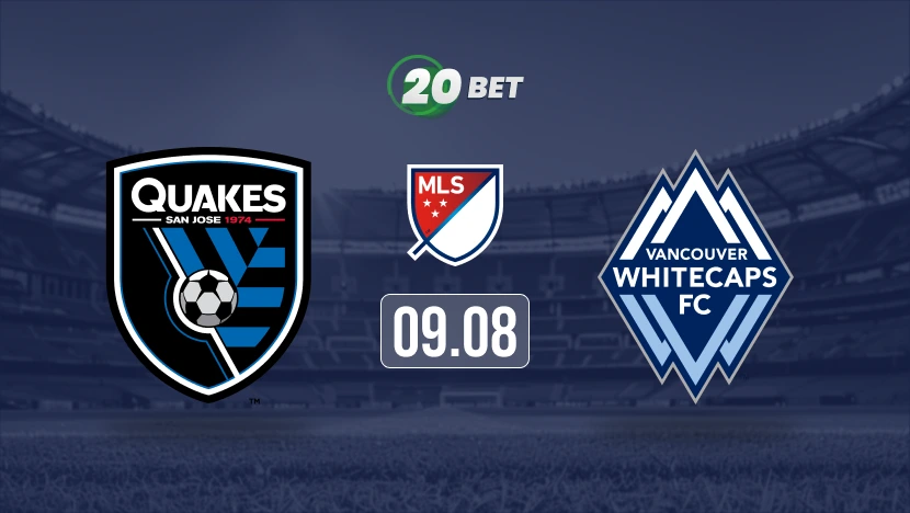 San Jose Earthquakes vs Vancouver Whitecaps Prediction, Preview, Team News and Lineups