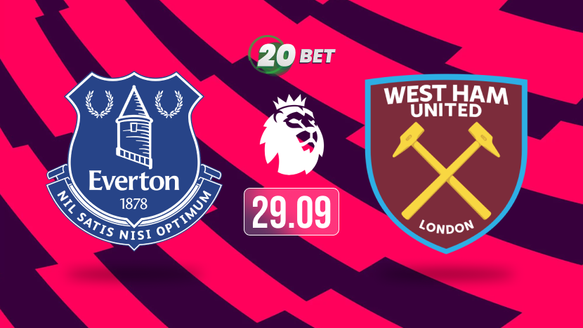 Everton vs West Ham Prediction, Preview, Team News and Lineups