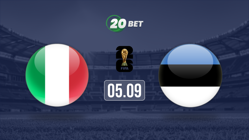Italy vs Estonia Prediction, Preview, Team News and Lineups
