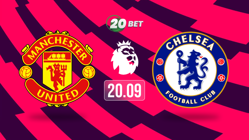 Manchester United vs Chelsea Prediction, Preview, Team News and Lineups