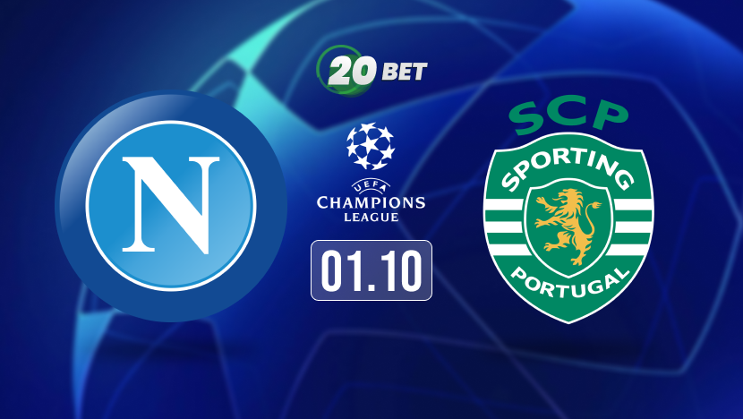 Napoli vs Sporting Prediction, Preview, Team News and Lineups