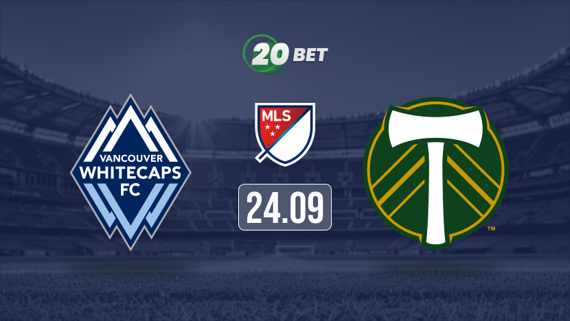 Vancouver Whitecaps vs Portland Timbers Prediction, Preview, Team News and Lineups