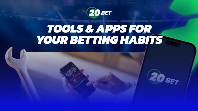 Best Tools and Apps to Control Your Betting Habits