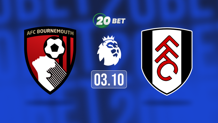 Bournemouth vs Fulham Prediction, Preview, Team News and Lineups