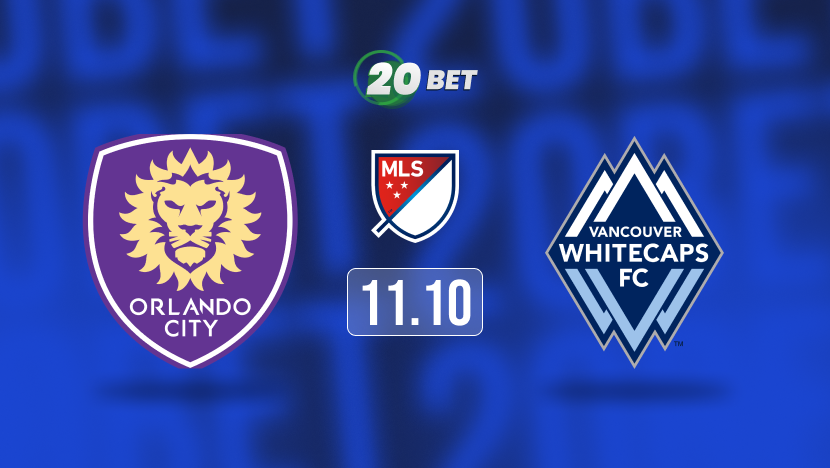 Orlando City vs Vancouver Whitecaps Prediction, Preview, Team News and Lineups