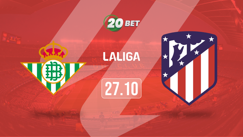 real-betis-vs-atletico-madrid-27-10-25 Real Betis vs Atletico Madrid Prediction, Preview, Team News and Lineups