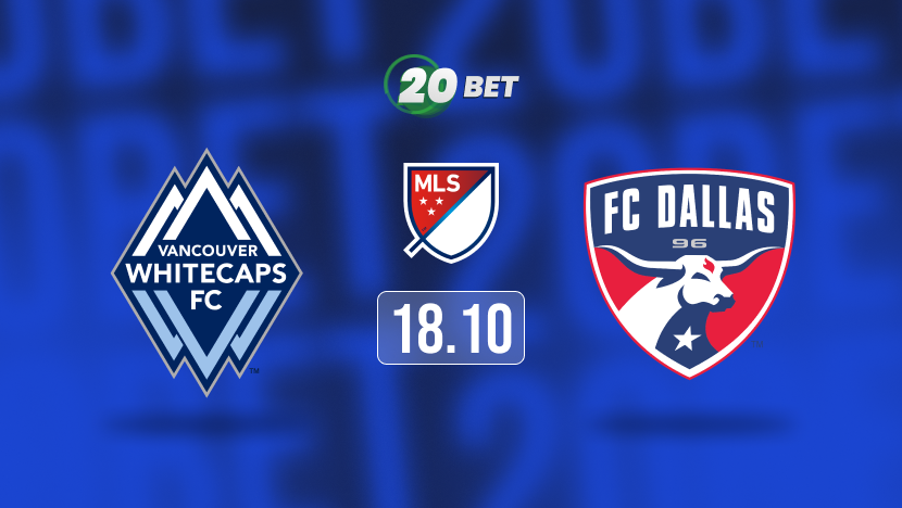 Vancouver Whitecaps vs FC Dallas Prediction, Preview, Team News and Lineups