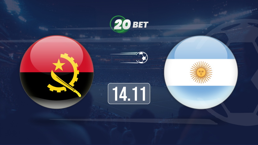 Angola vs Argentina Prediction, Preview, Team News and Lineups