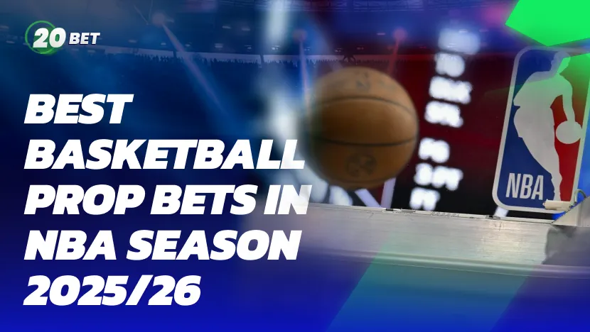 Best_Basketball_Prop_Bets_in_NBA_Season_2025_._26 Guide to Basketball Prop Bets in NBA Season 2025/26