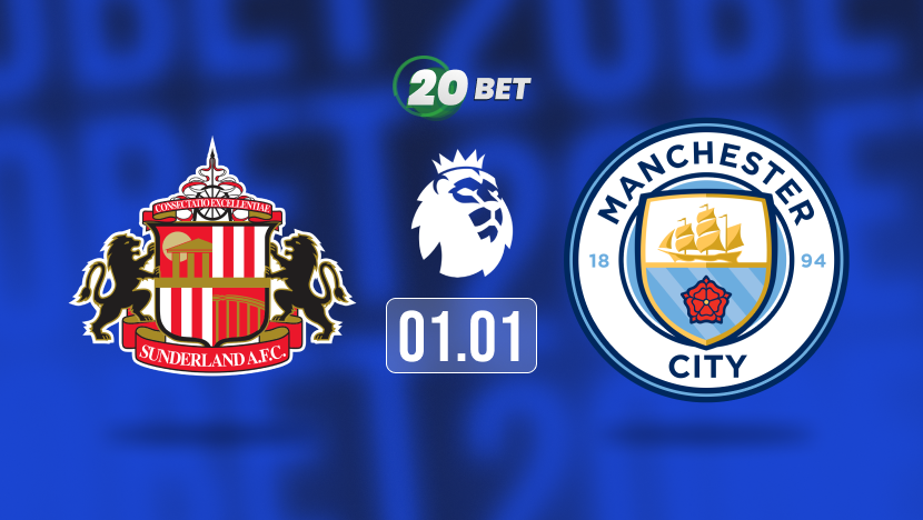 Sunderland vs Manchester City Prediction, Preview, Team News and Lineups