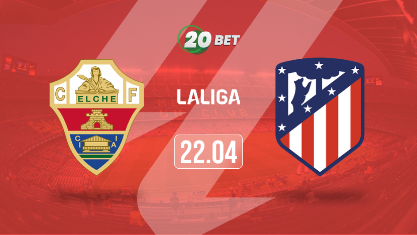 Elche vs Atletico Madrid Prediction