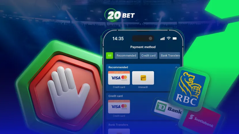 How to Fund Your 20Bet Account When RBC, TD, or Scotiabank Blocks Your Card