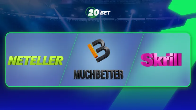 How to Use MuchBetter, Skrill and Neteller at 20Bet from Canada