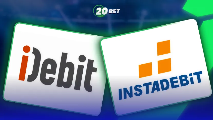 20Bet iDebit and Instadebit Guide: Setup, Fees, and Which to Choose