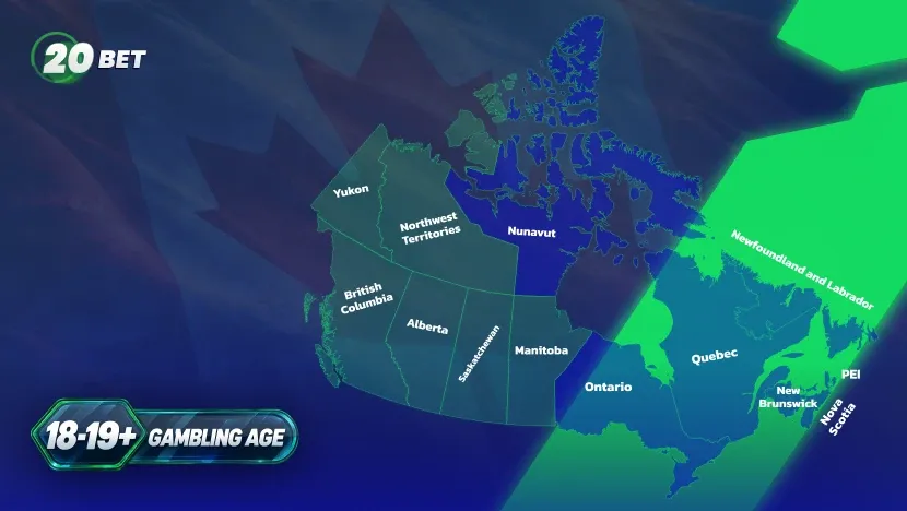 Legal Gambling Age at 20Bet by Province: A Quick Canadian Reference